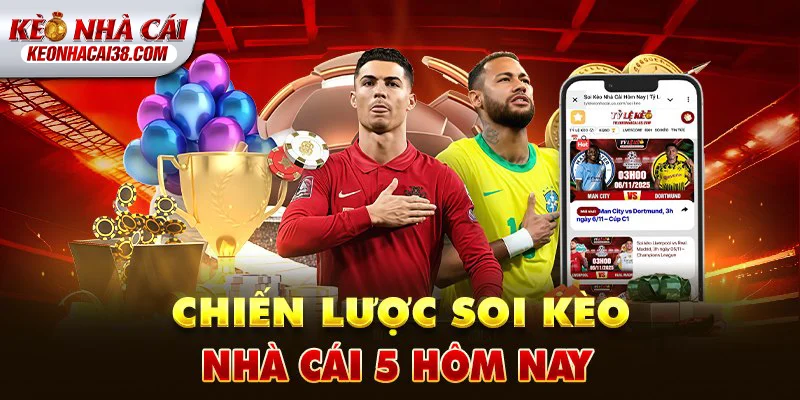 Tỷ Lệ Kèo Nhà Cái 165 Cách đọc kèo nhà cái hôm nay hiệu quả